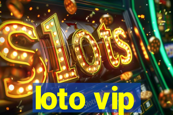 loto vip